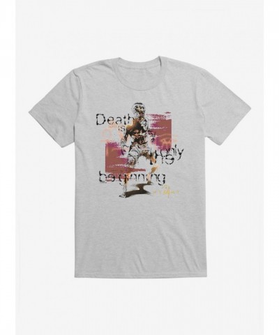 The Mummy Death Is Only The Beginning Unisex T-Shirt - Grey