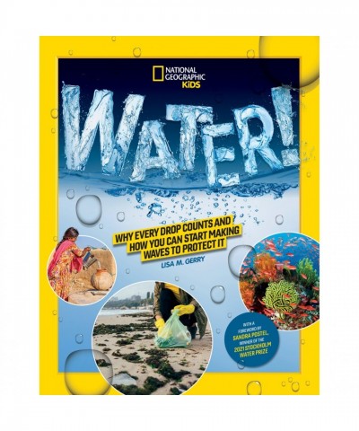 Water: A Vital Journey - Protecting Our Blue Planet with National Geographic Kids